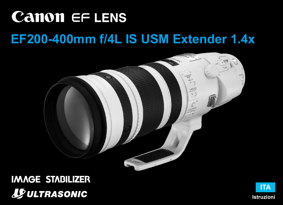 Canon EF 200-400mm f4L IS USM Extender 1.4x Manuale d'uso | Pagine: 28