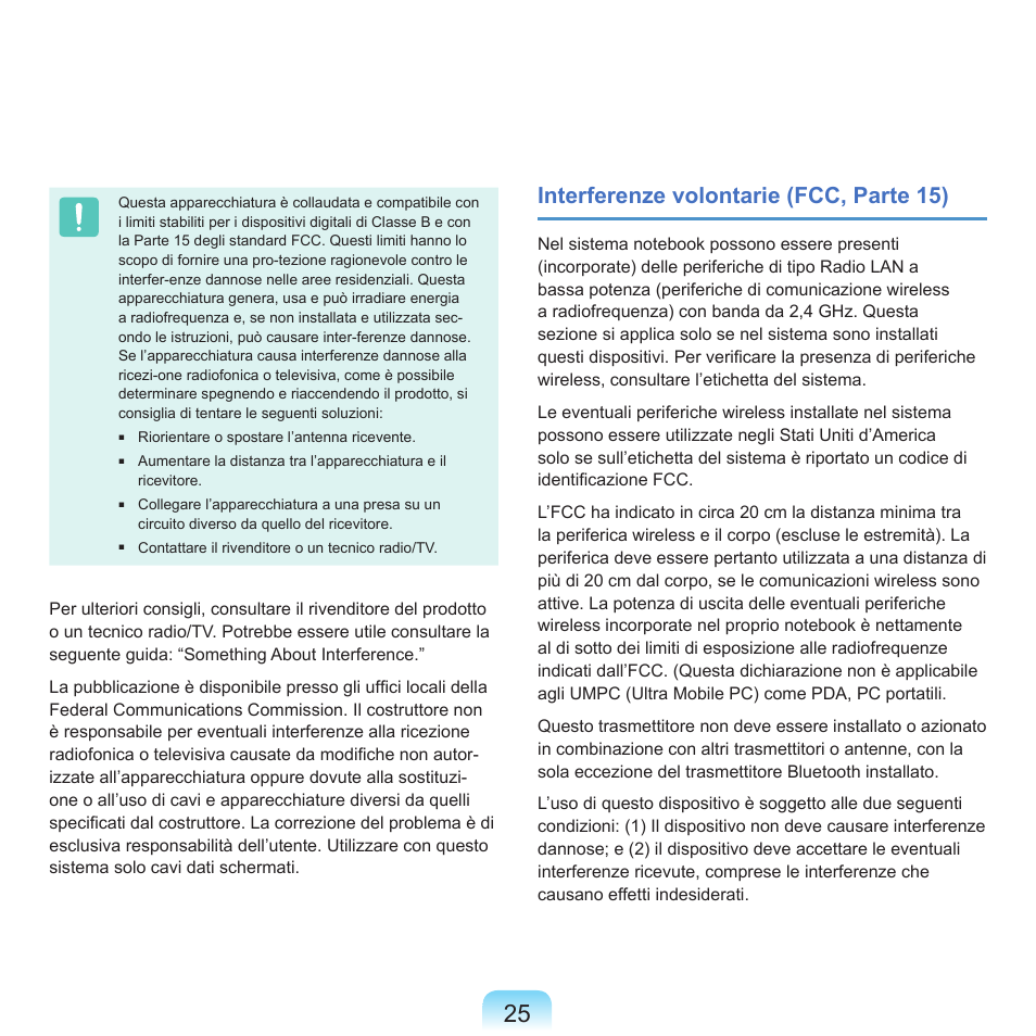 Interferenze volontarie (fcc, parte 15) | Samsung NP-X22 Manuale d'uso | Pagina 26 / 200