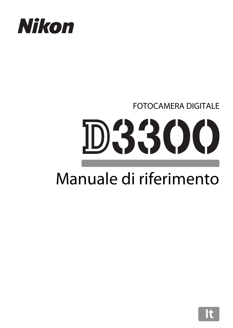 Nikon D3300 Manuale d'uso | Pagine: 392