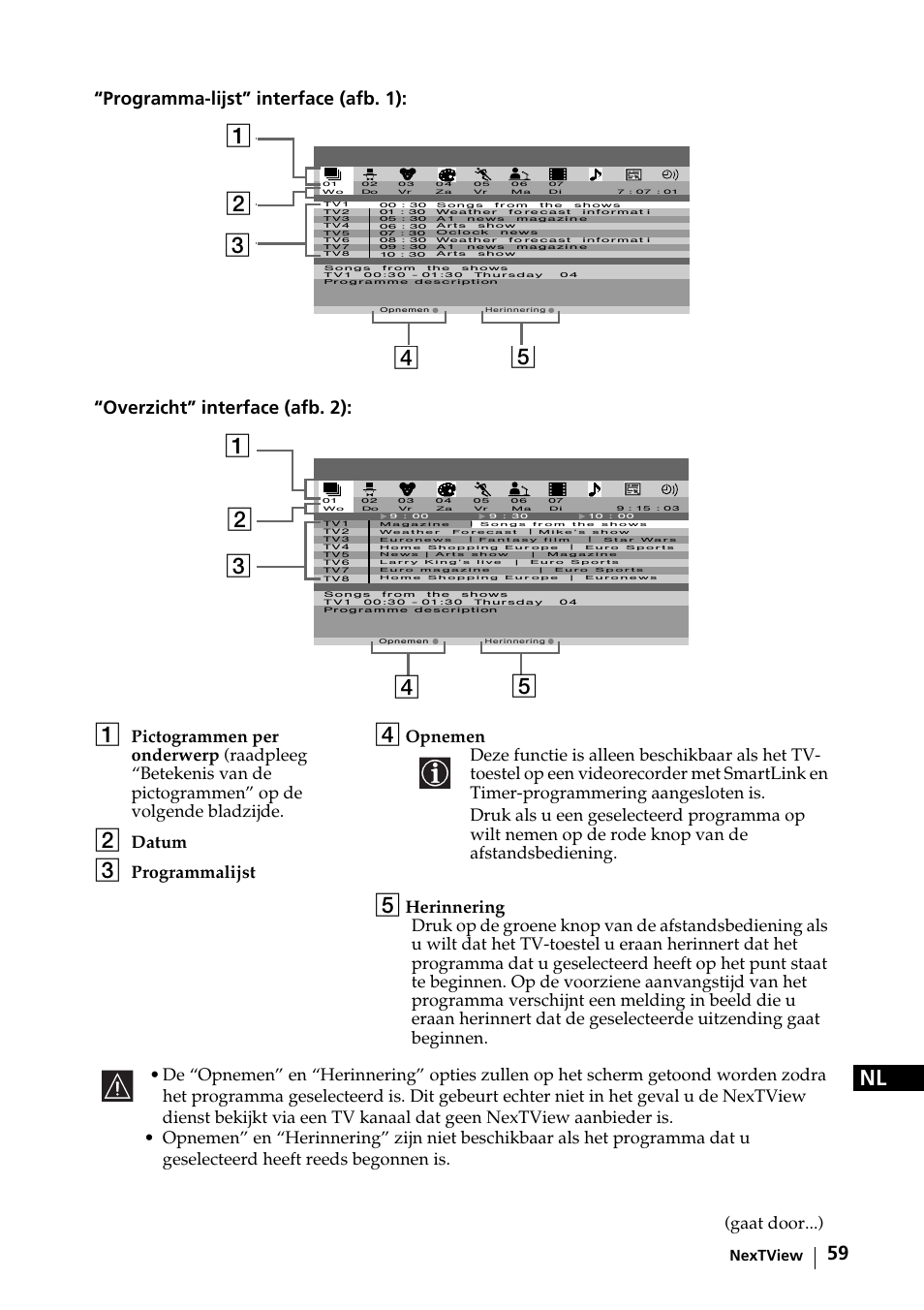 Datum, Programmalijst, Gaat door...) | Nextview | Sony KE-42MR1 Manuale d'uso | Pagina 135 / 302