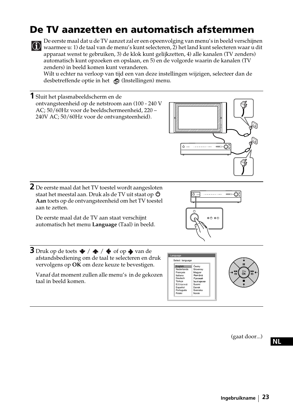 De tv aanzetten en automatisch afstemmen | Sony KE-42MR1 Manuale d'uso | Pagina 99 / 302