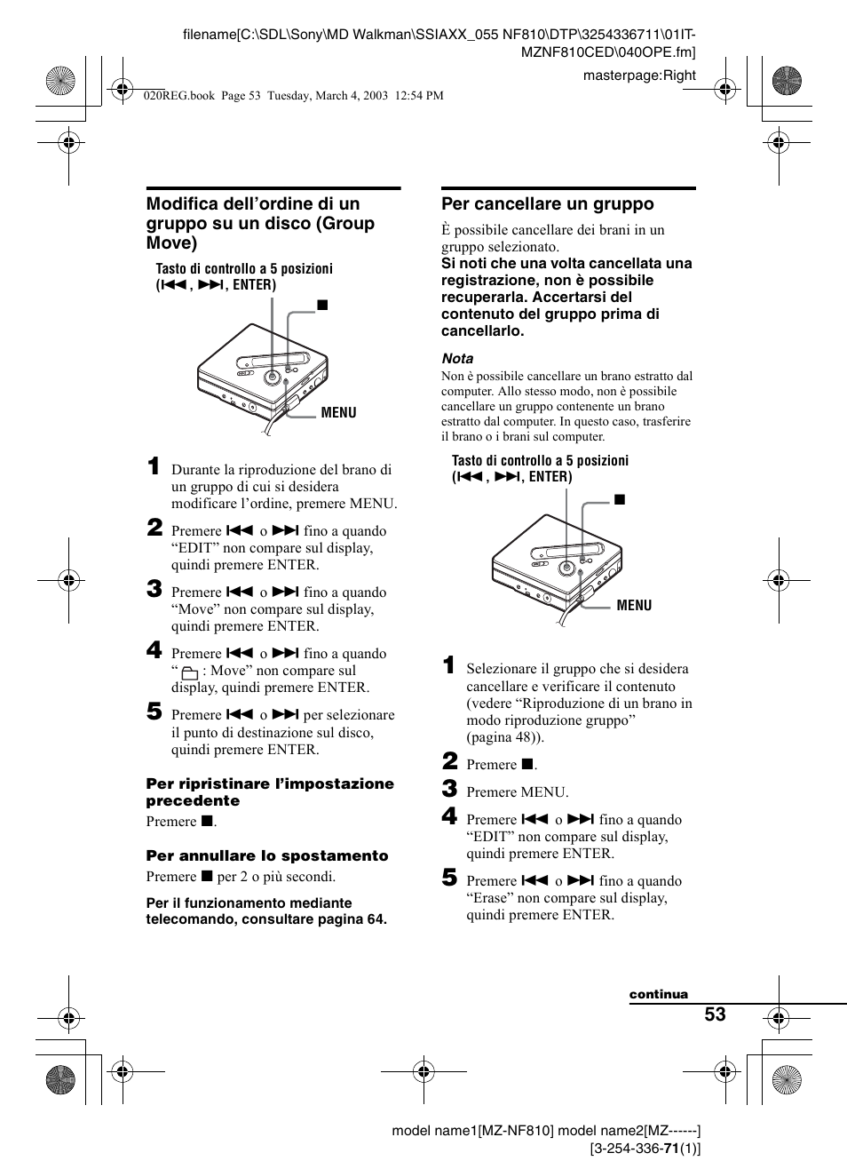 Per cancellare un gruppo, Modifica dell’ordine di un gruppo su un disco, Group move) | Sony MZ-NF810 Manuale d'uso | Pagina 53 / 128