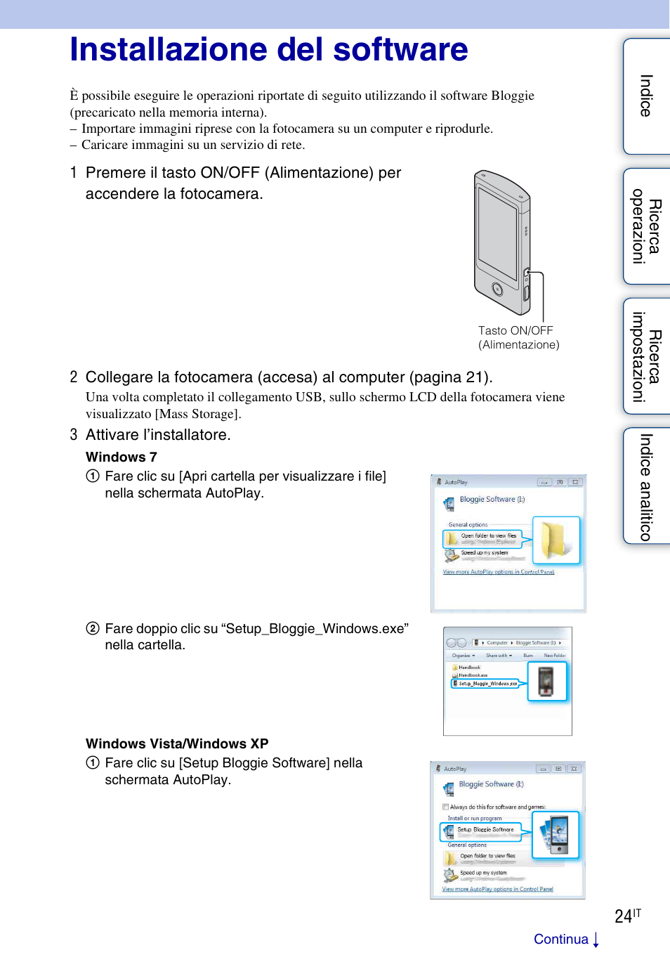 Installazione del software | Sony bloggie MHS-TS10 Manuale d'uso | Pagina 24 / 73