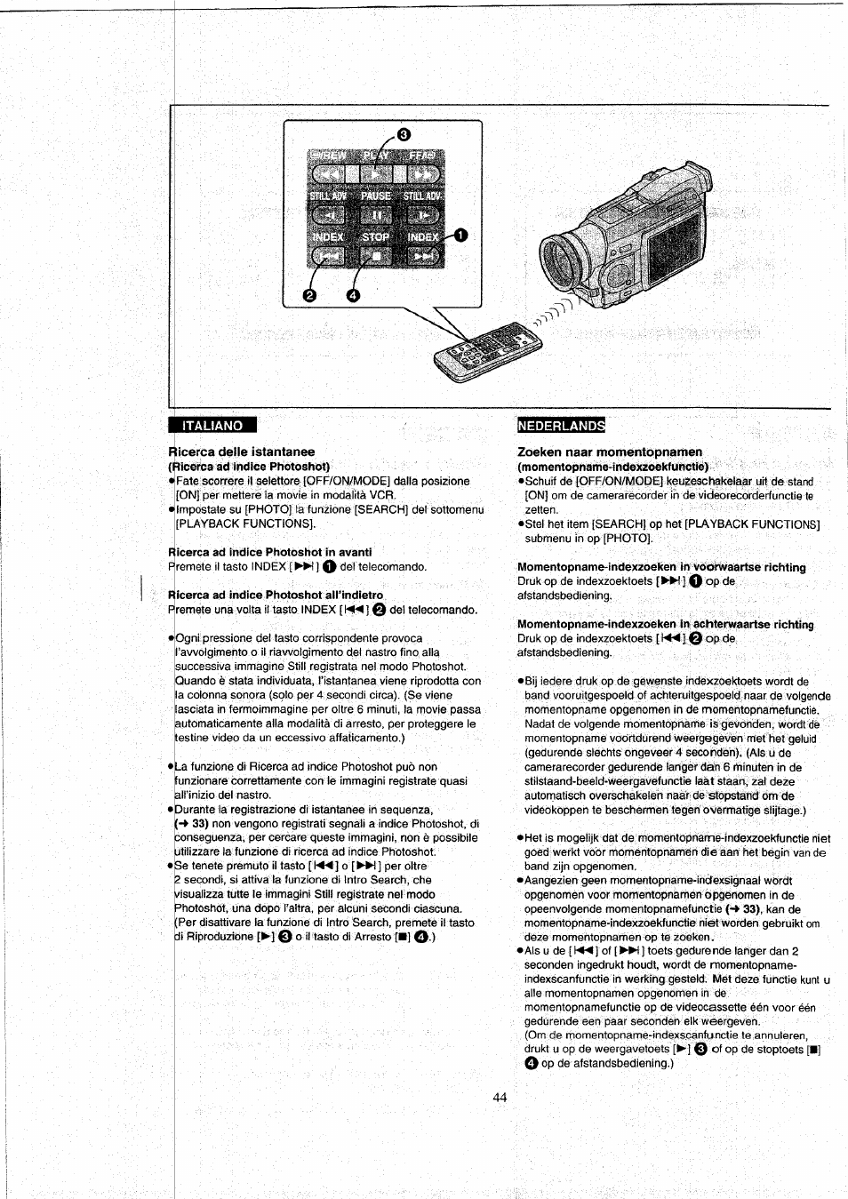 Nederland | Panasonic NVMX7 Manuale d'uso | Pagina 44 / 136