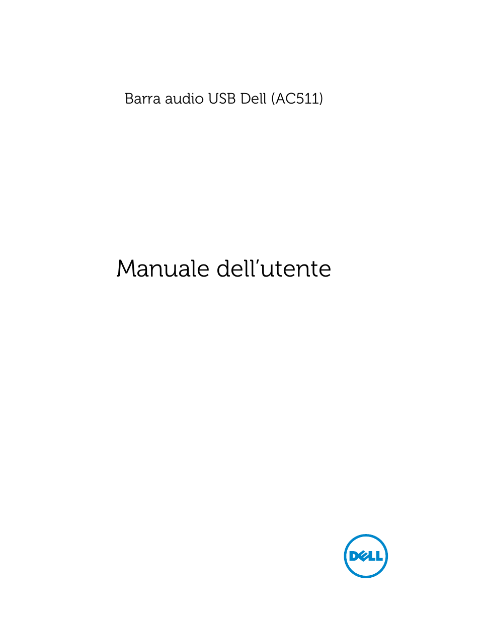 Dell USB Soundbar AC511 Manuale d'uso | Pagine: 15