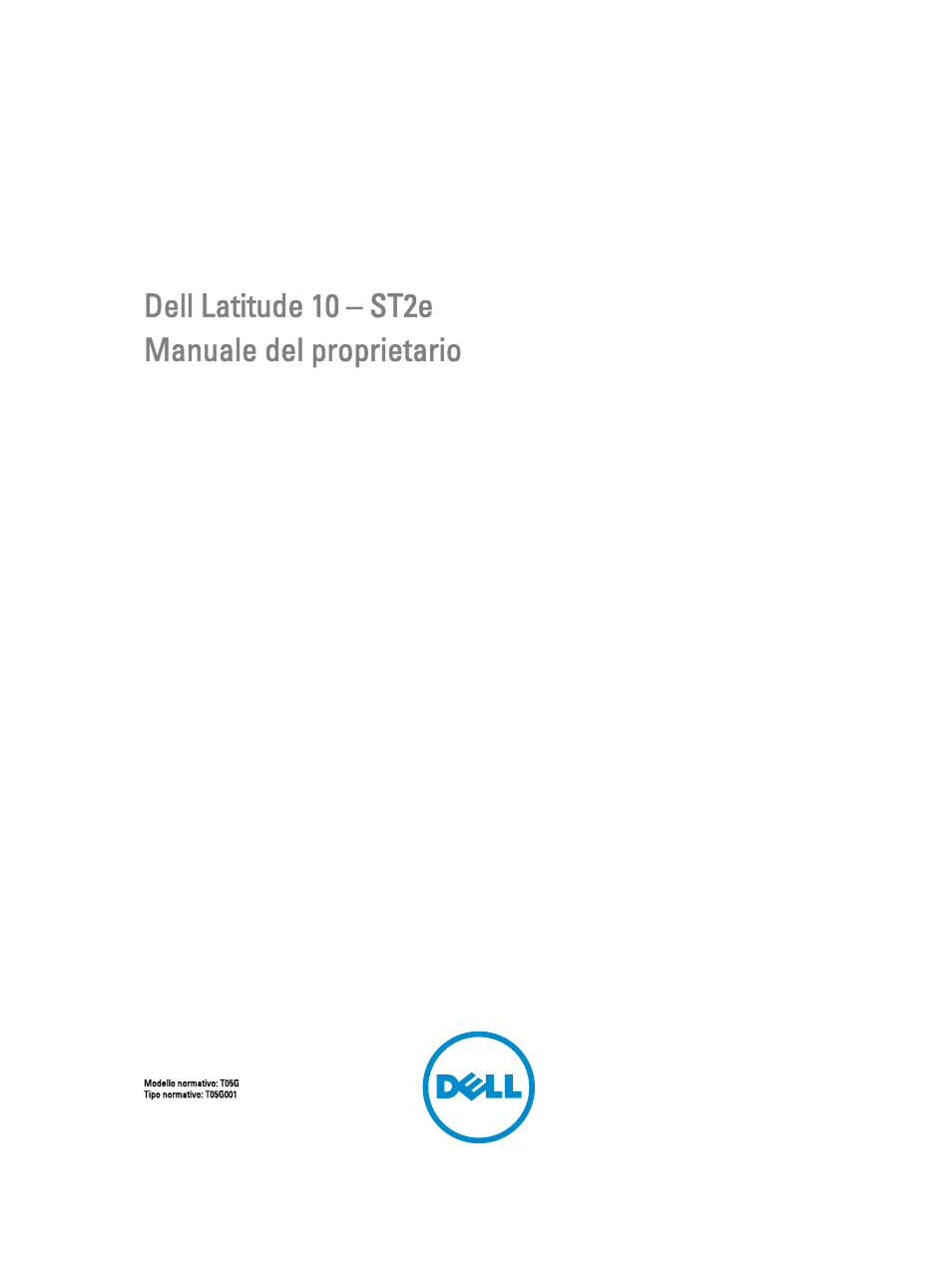 Dell Latitude 10e ST2E (Early 2013) Manuale d'uso | Pagine: 39