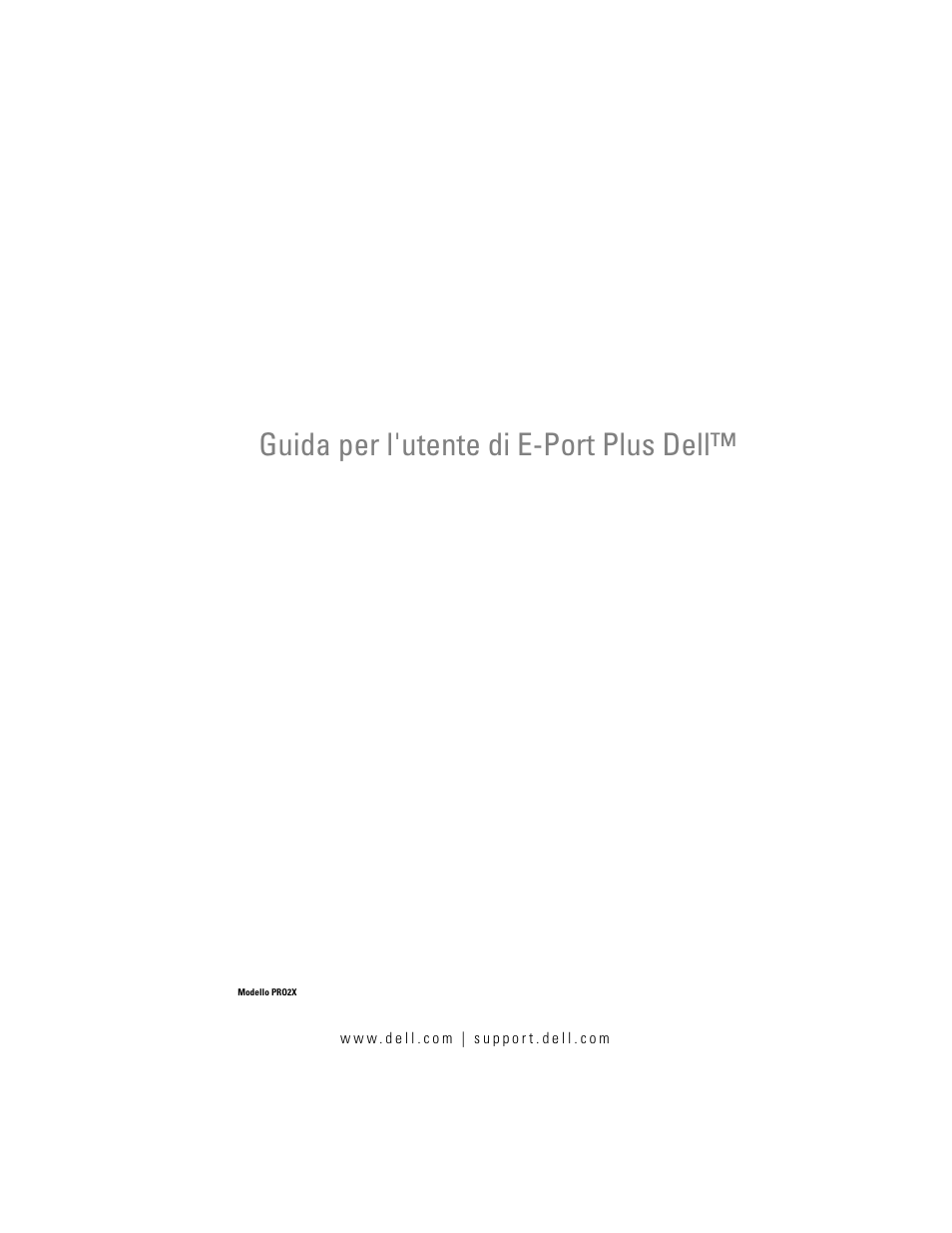 Dell E-Port Plus Manuale d'uso | Pagine: 22