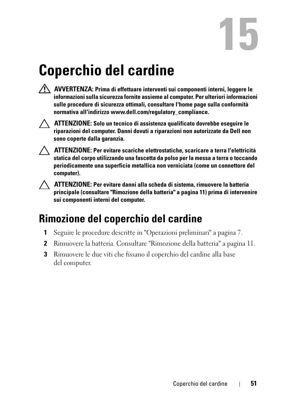 Coperchio del cardine, Rimozione del coperchio del cardine | Dell Inspiron 14 (M4040, Mid 2011) Manuale d'uso | Pagina 51 / 74