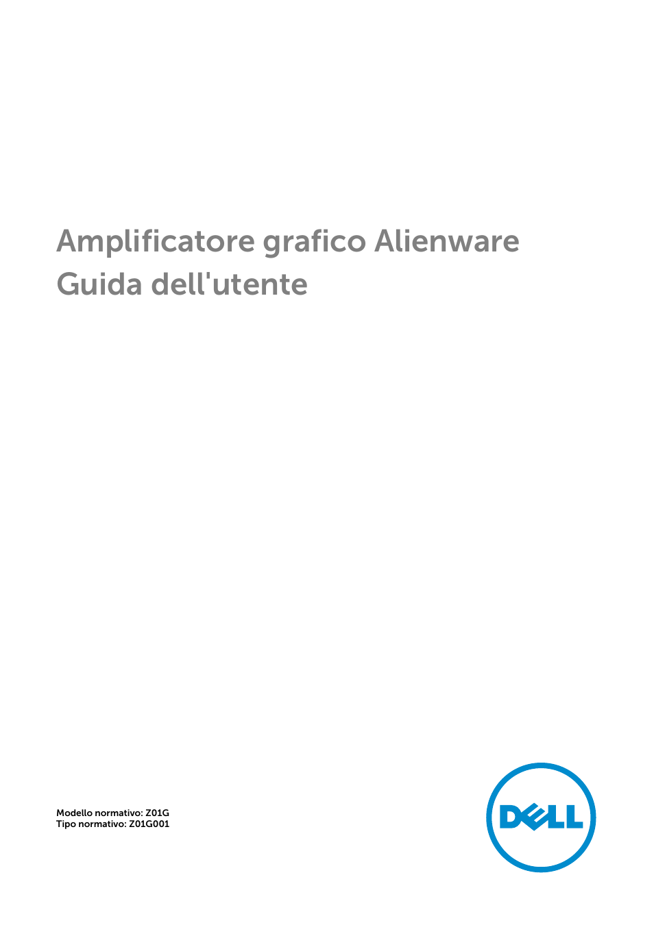 Dell Alienware 13 (Late 2014) Manuale d'uso | Pagine: 38