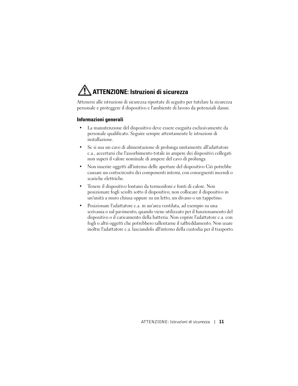 Attenzione: istruzioni di sicurezza (segue), Informazioni generali, Attenzione: istruzioni di sicurezza | Dell AXIM X3 Manuale d'uso | Pagina 11 / 154