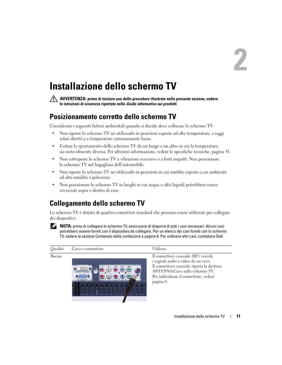 Installazione dello schermo tv, Posizionamento corretto dello schermo tv, Collegamento dello schermo tv | 2 installazione dello schermo tv | Dell W1900 Manuale d'uso | Pagina 11 / 48