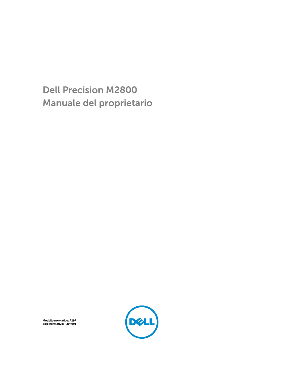 Dell Precision M2800 (Early 2014) Manuale d'uso | Pagine: 81