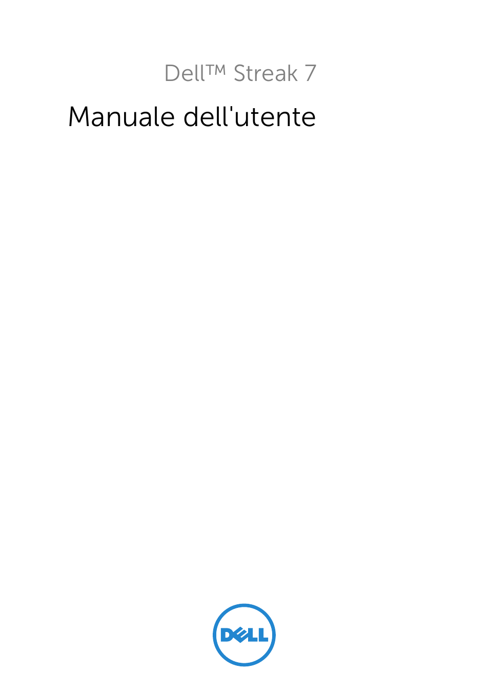 Dell Mobile Streak 7 Wifi Only Manuale d'uso | Pagine: 151