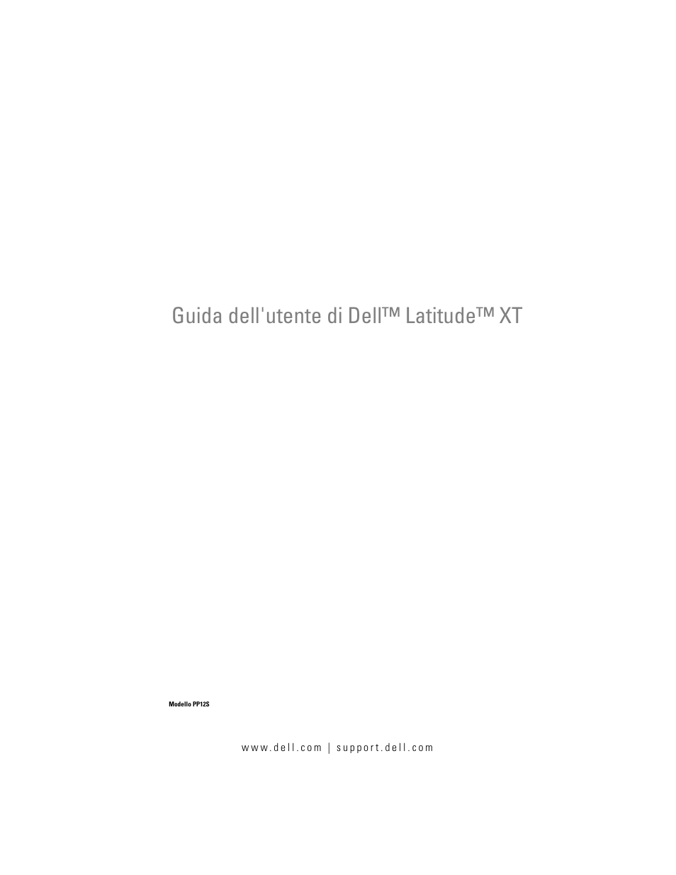 Dell Latitude XT (Late 2007) Manuale d'uso | Pagine: 262