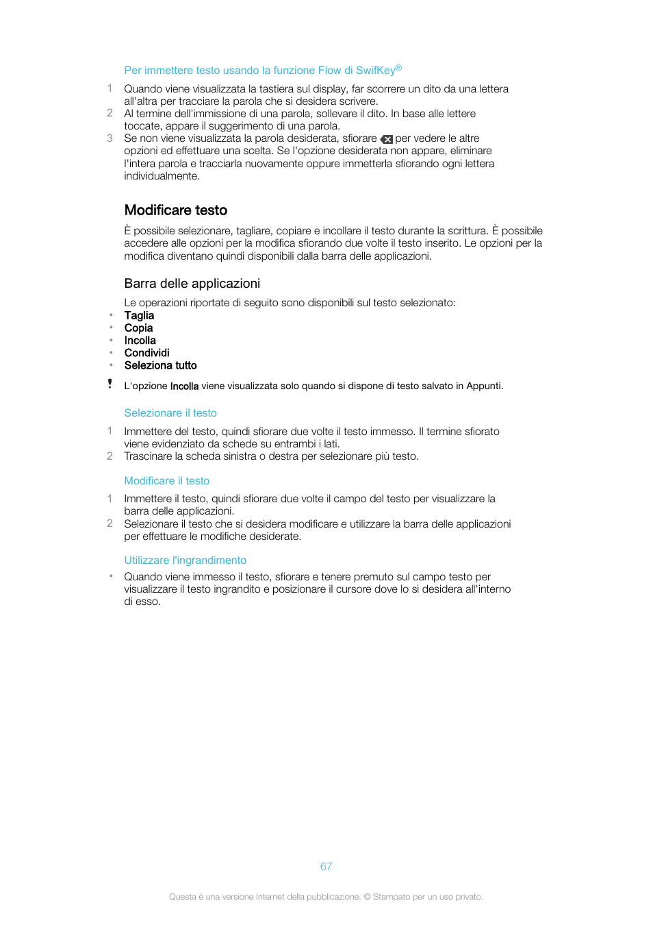 Modificare testo | Sony Xperia XA Ultra F3211 Manuale d'uso | Pagina 67 / 137