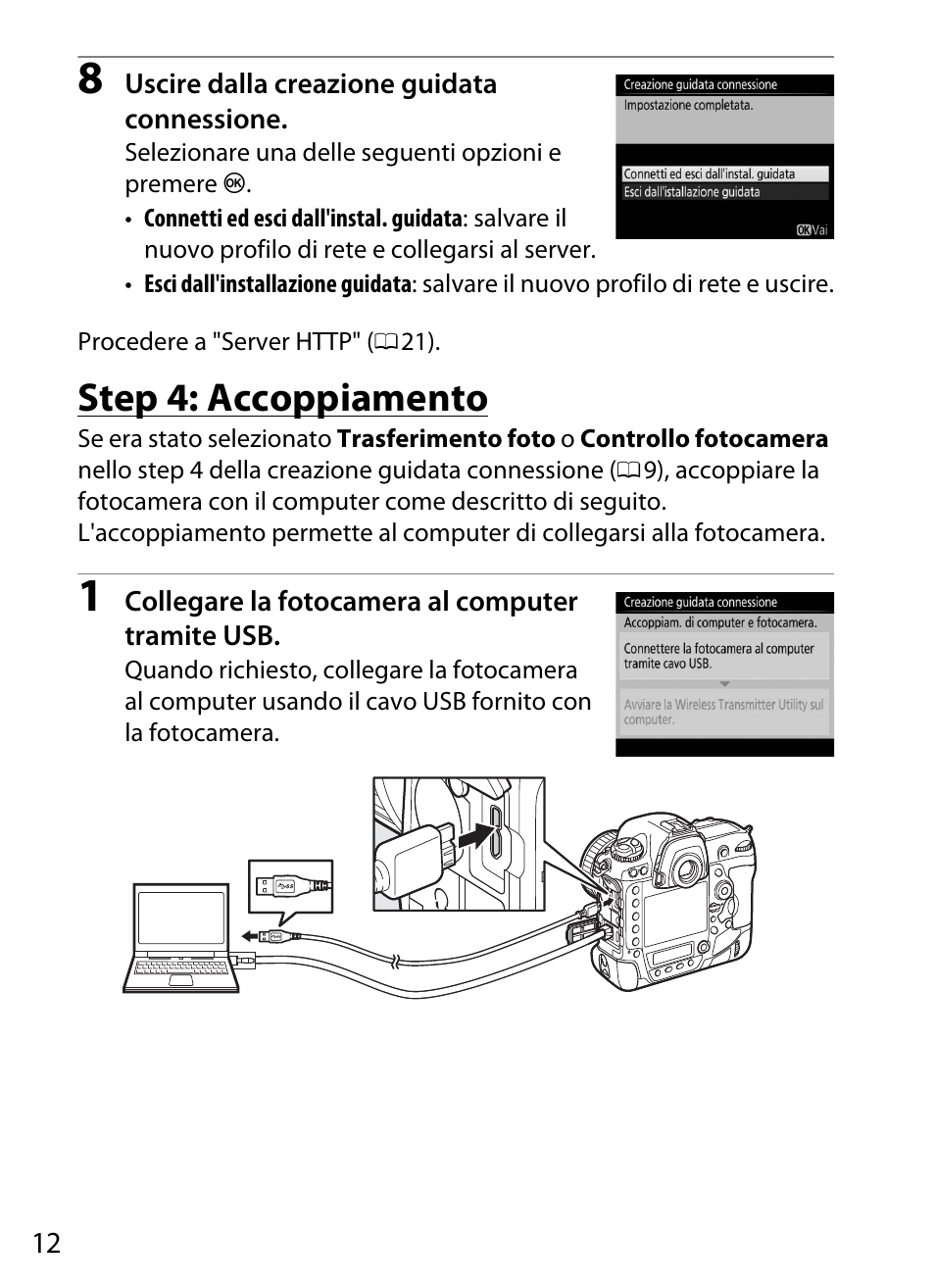 Step 4: accoppiamento | Nikon D5 Manuale d'uso | Pagina 22 / 92