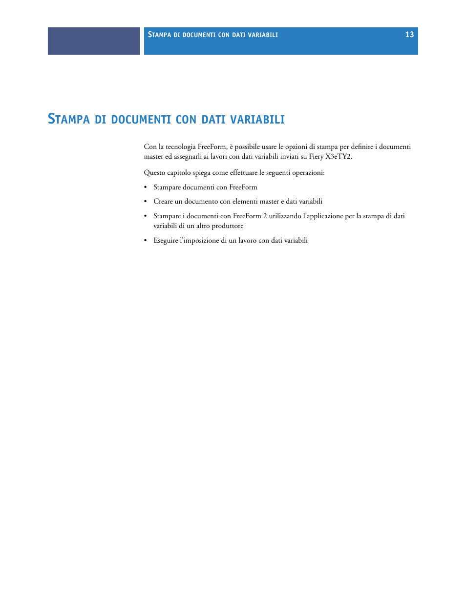 Stampa di documenti con dati variabili, Tampa, Documenti | Dati, Variabili, Stampa di, Documenti con dati variabili | Konica Minolta bizhub PRO C6500P Manuale d'uso | Pagina 13 / 28
