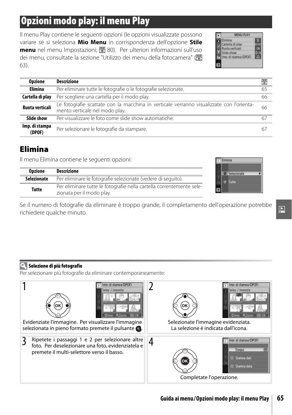 Opzioni play: il menu play, Opzioni modo play: il menu play, Elimina | Nikon D40 Manuale d'uso | Pagina 77 / 139