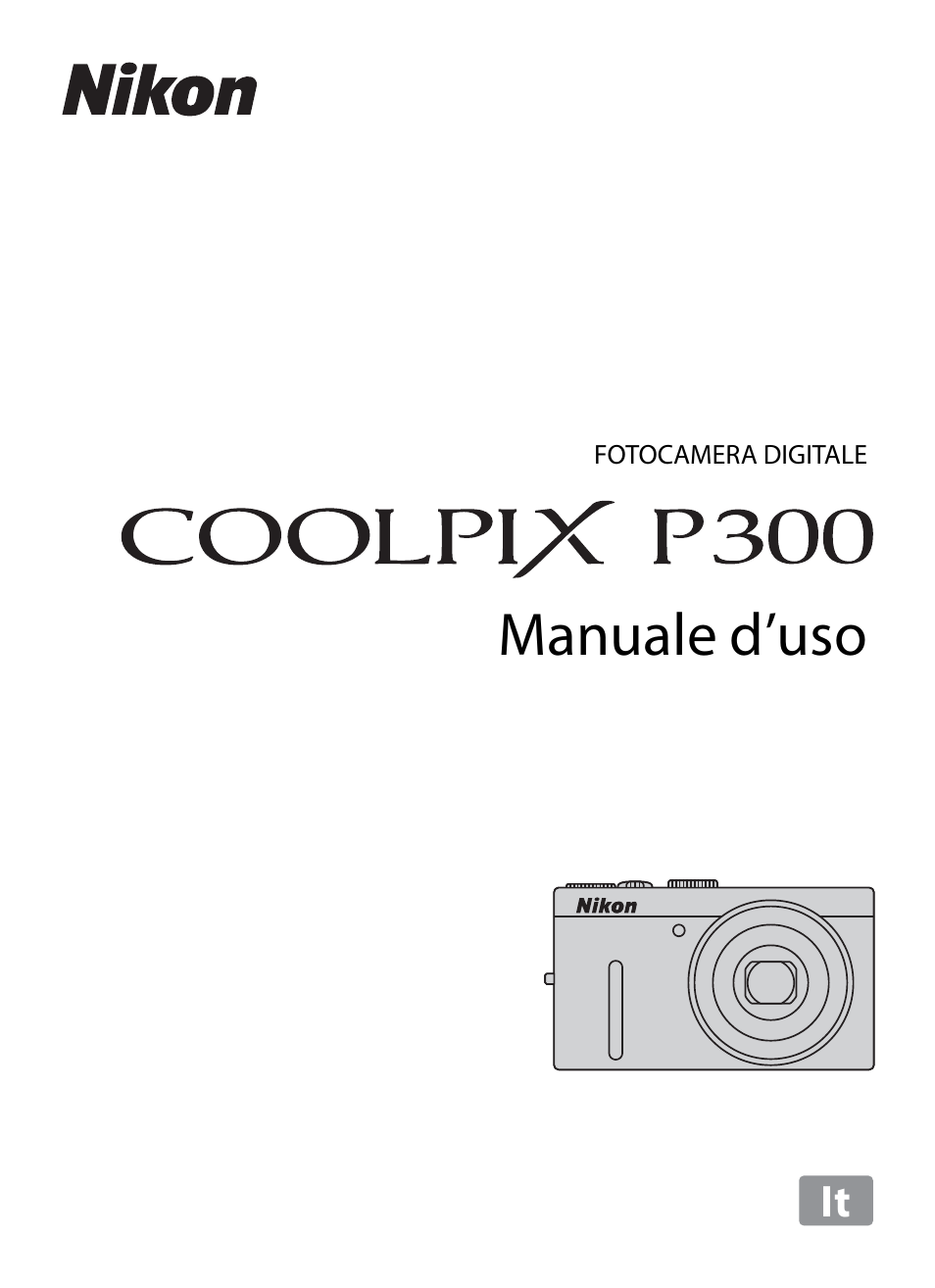 Nikon Coolpix P300 Manuale d'uso | Pagine: 200