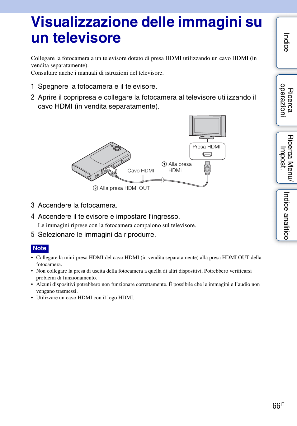 Visualizzazione delle immagini su un televisore, Out (66) | Sony bloggie MHS-FS1 Manuale d'uso | Pagina 66 / 80