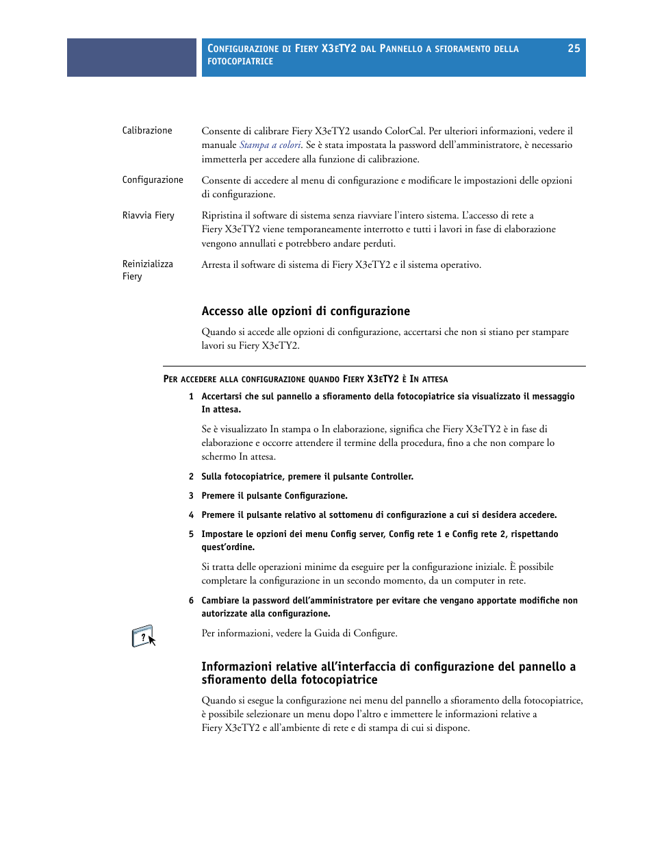 Accesso alle opzioni di configurazione | Konica Minolta bizhub PRO C6500P Manuale d'uso | Pagina 25 / 54