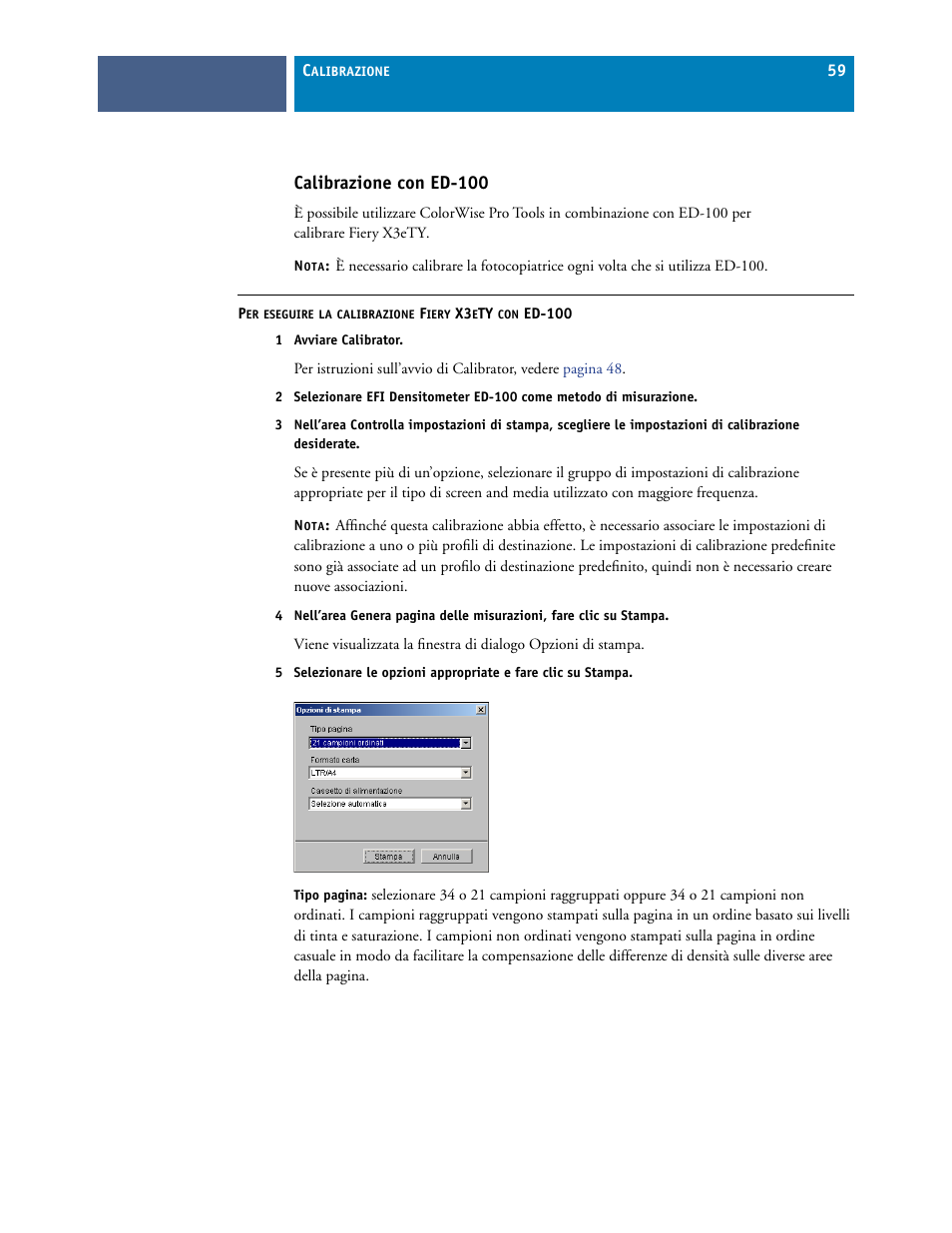 Calibrazione con ed-100 | Konica Minolta IC-402 Manuale d'uso | Pagina 59 / 106