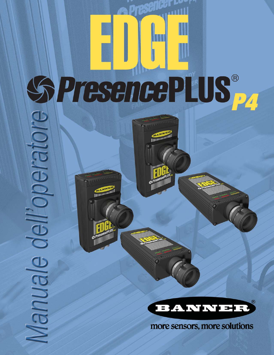 Banner PresencePLUS P4 Series Manuale d'uso | Pagine: 180
