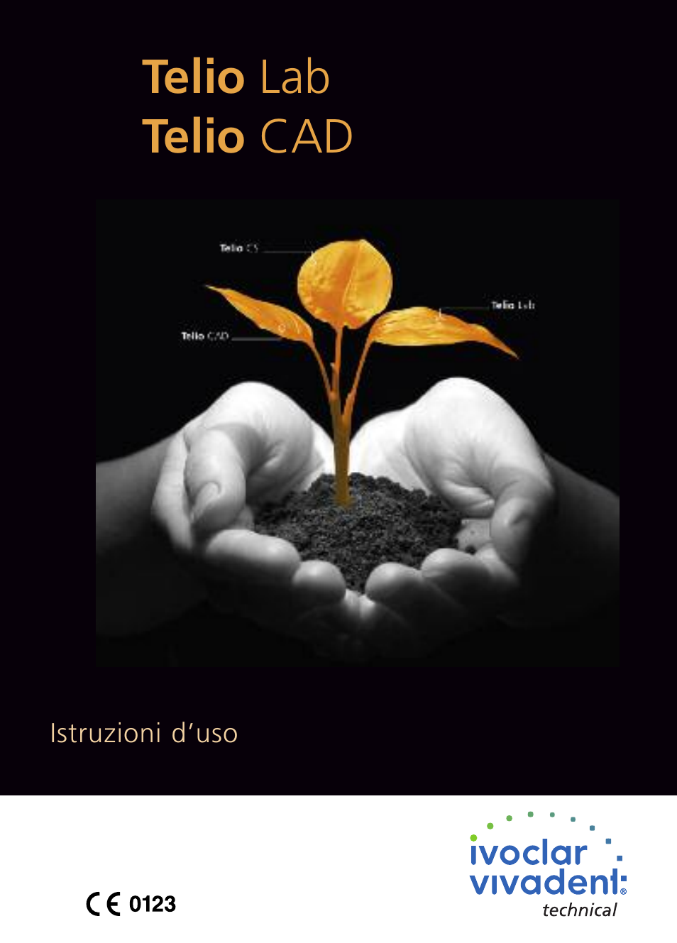 Ivoclar Vivadent Telio Lab - CAD v.1 Manuale d'uso | Pagine: 48