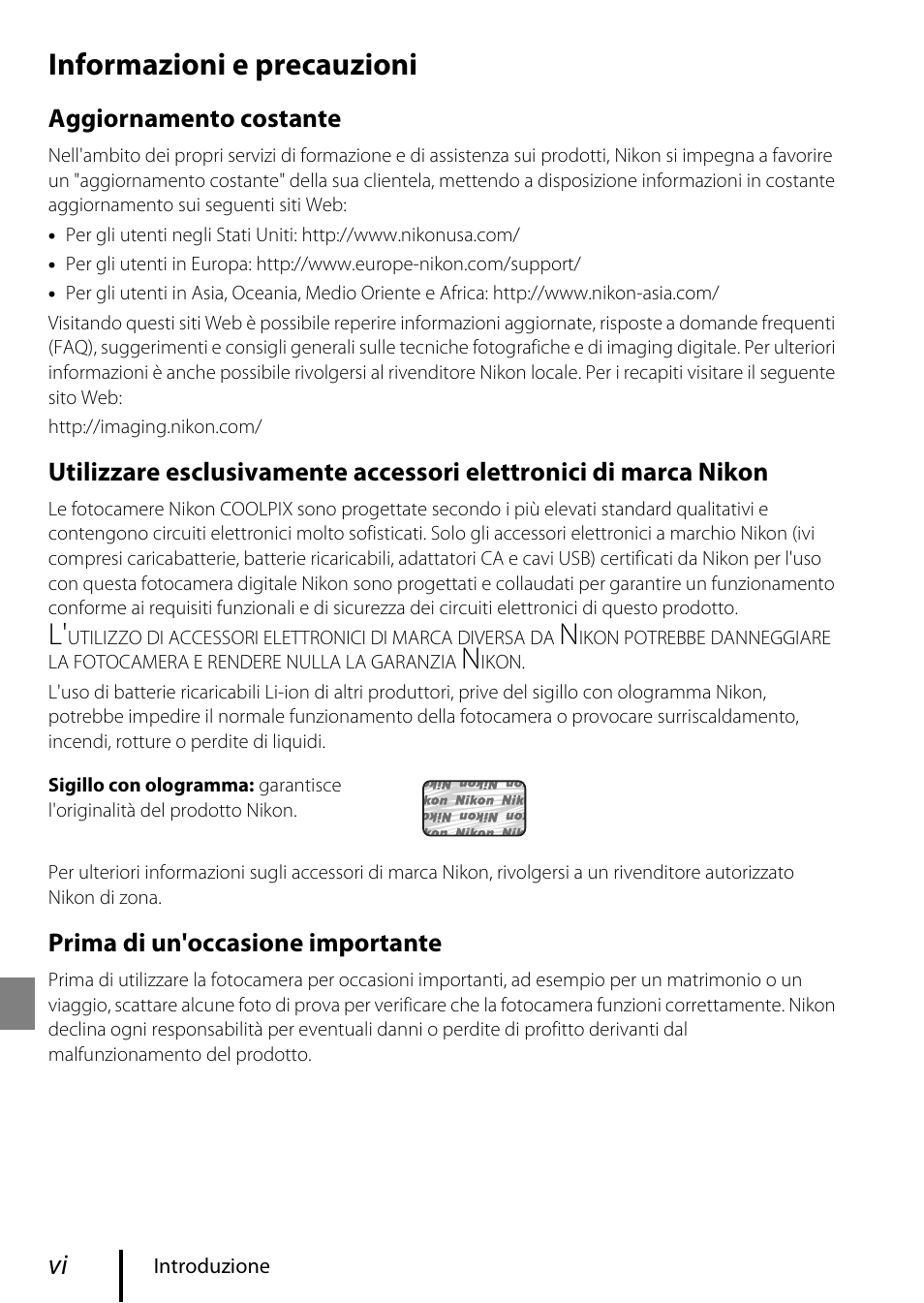 Informazioni e precauzioni | Nikon Coolpix A300 Manuale d'uso | Pagina 6 / 44