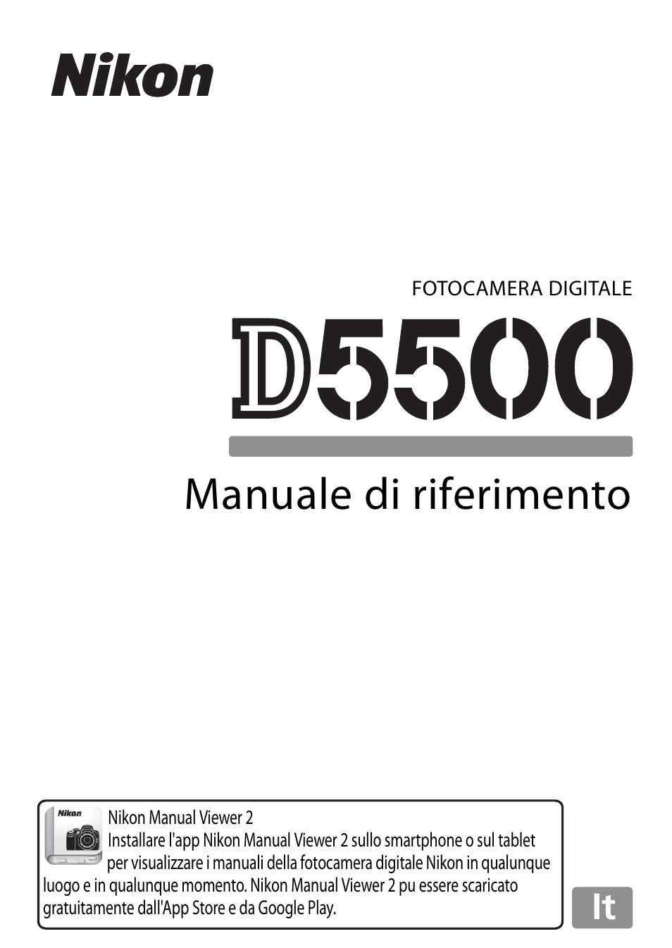 Nikon D5500 Manuale d'uso | Pagine: 436